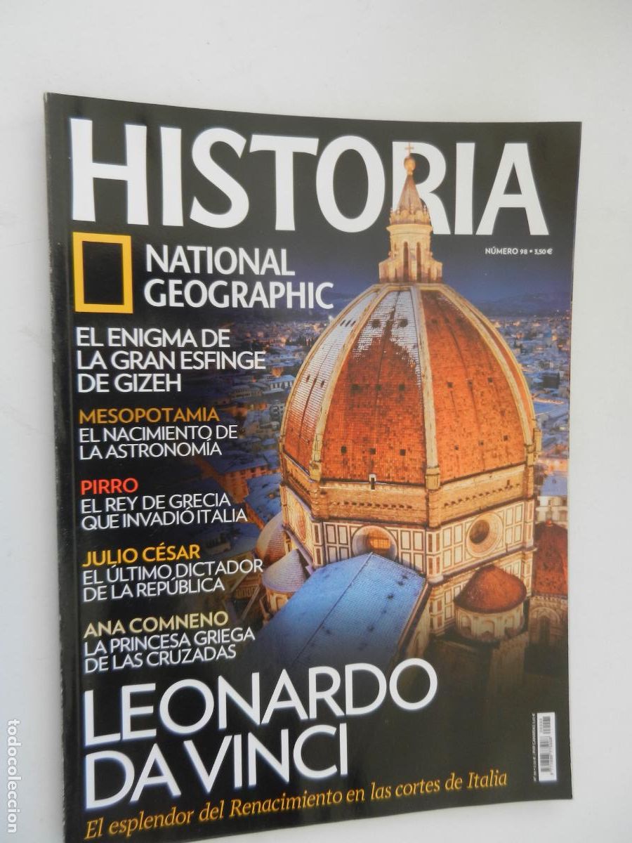 Sammeln von National Geographic: HISTORIA - NATIONAL GEOGRAPHIC N&ordm; 98 - LEONARDO DA VINCI - MESOPOTAMIA, PIRRO, ANA COMNENO ...