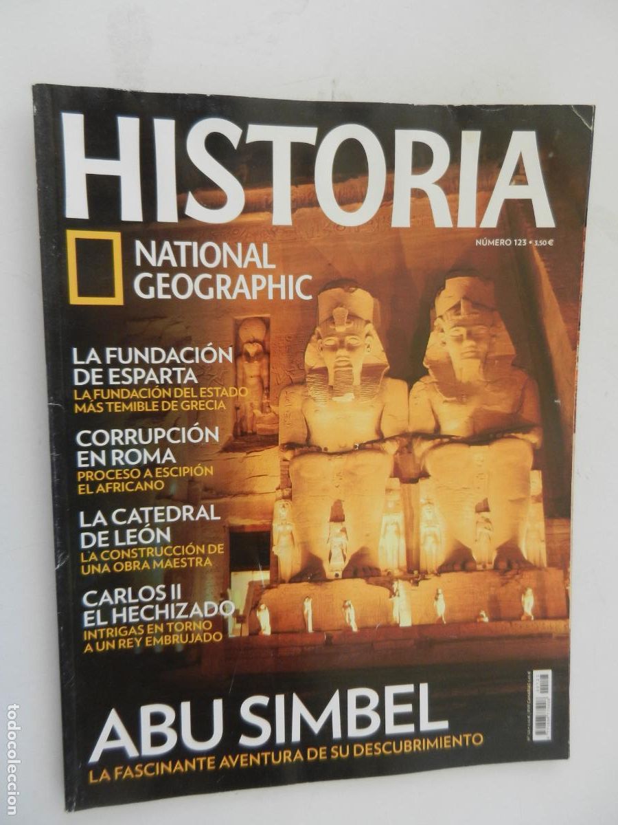 Collection of National Geographic: HISTORIA - NATIONAL GEOGRAPHIC N&ordm; 123 - ABU SIMBEL - ESPARTA, LA CATEDRAL DE LE&Oacute;N ..