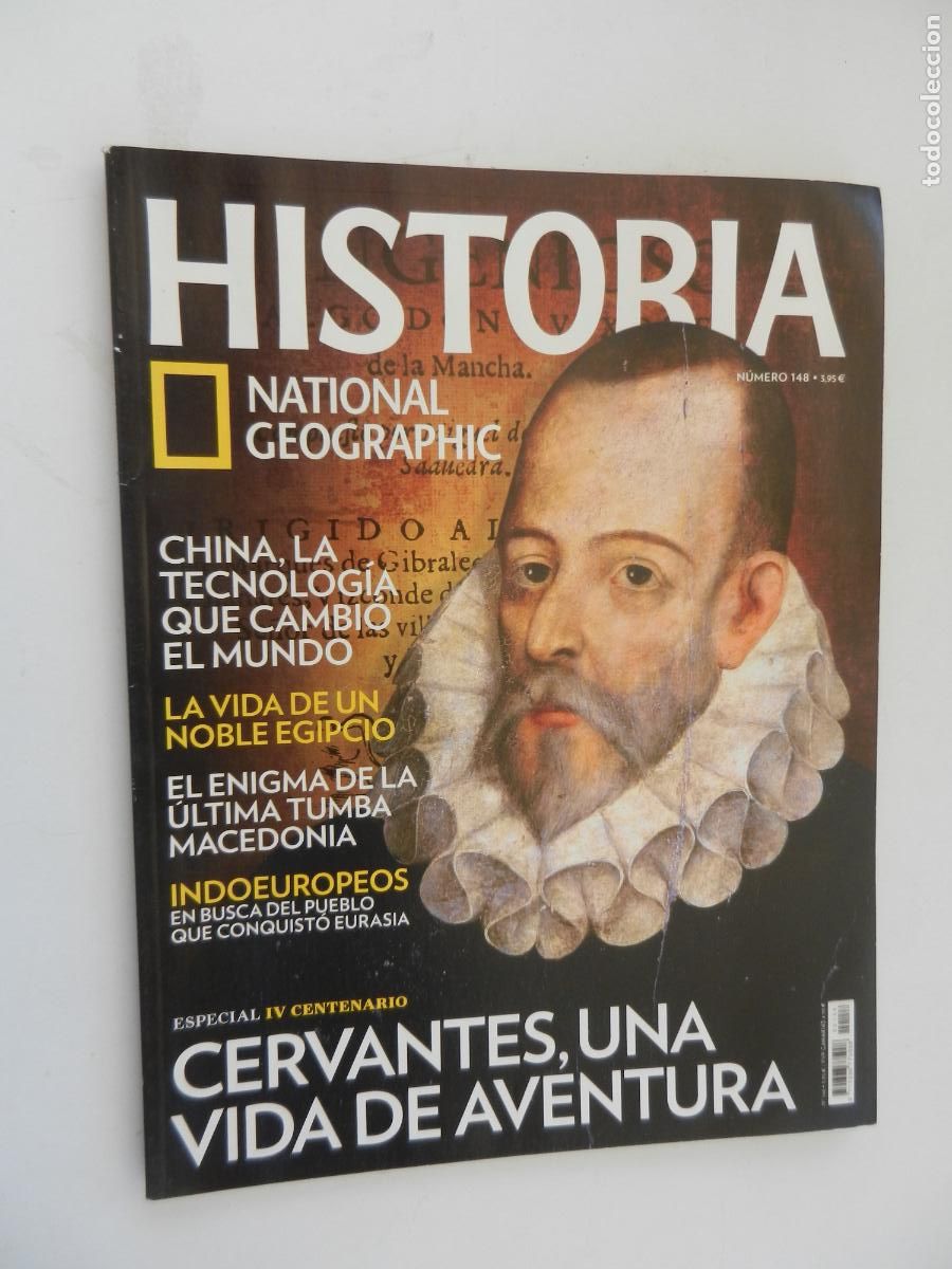 Coleccionismo de National Geographic: HISTORIA - NATIONAL GEOGRAPHIC N&ordm; 148 - CERVANTES, UNA VIDA DE AVENTURA - INDOEUROPEOS ...