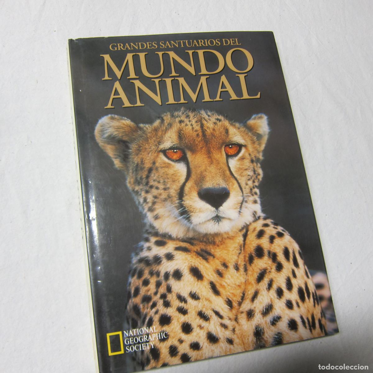 Coleccionismo de National Geographic: GRANDES SANTUARIOS DEL MUNDO ANIMAL (NATIONAL GEOGRAPHIC) FAUNA VIAJES