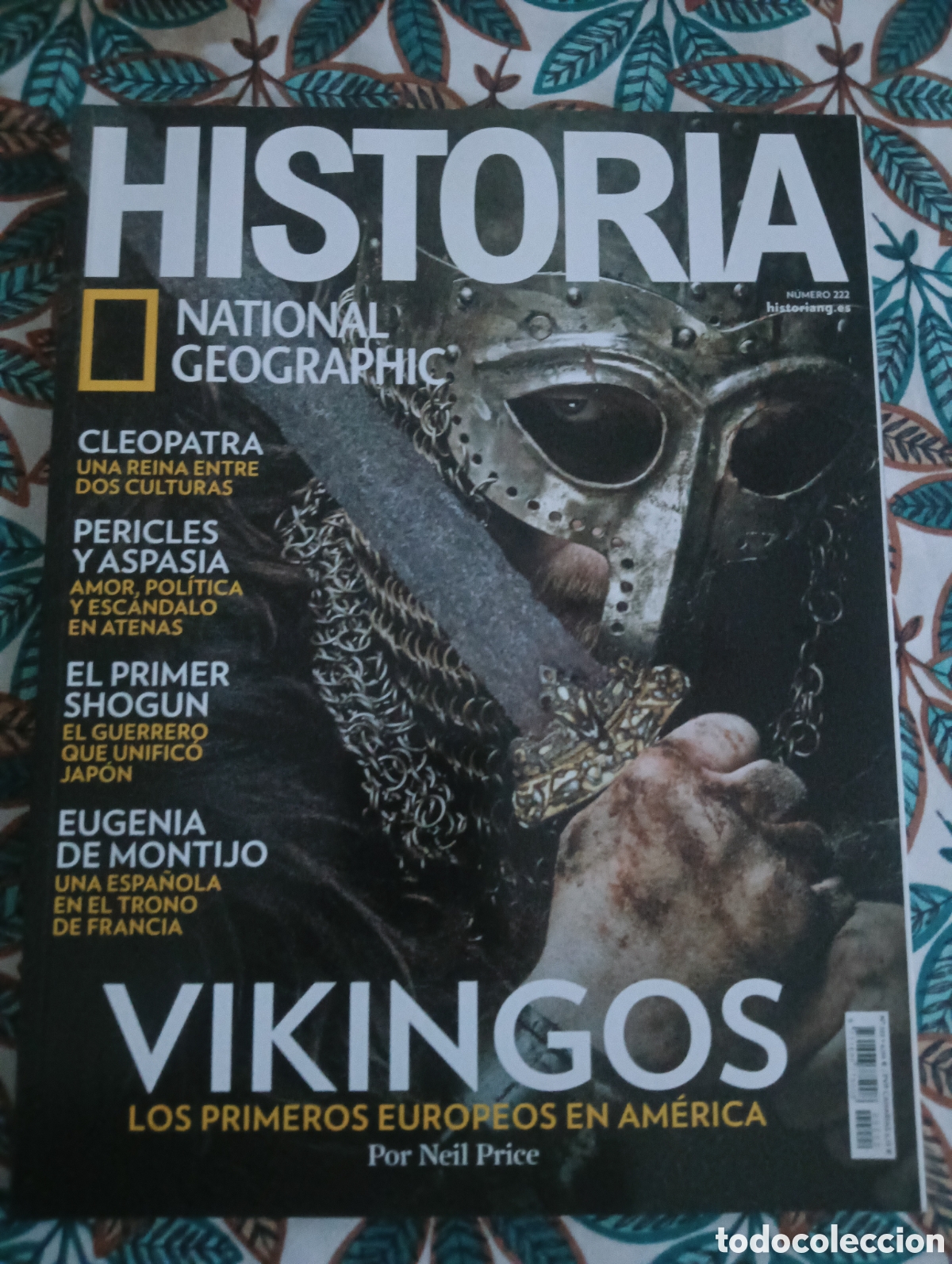 Coleccionismo de National Geographic: NATIONAL GEOGRAPHIC HISTORIA - N&Uacute;MERO 222