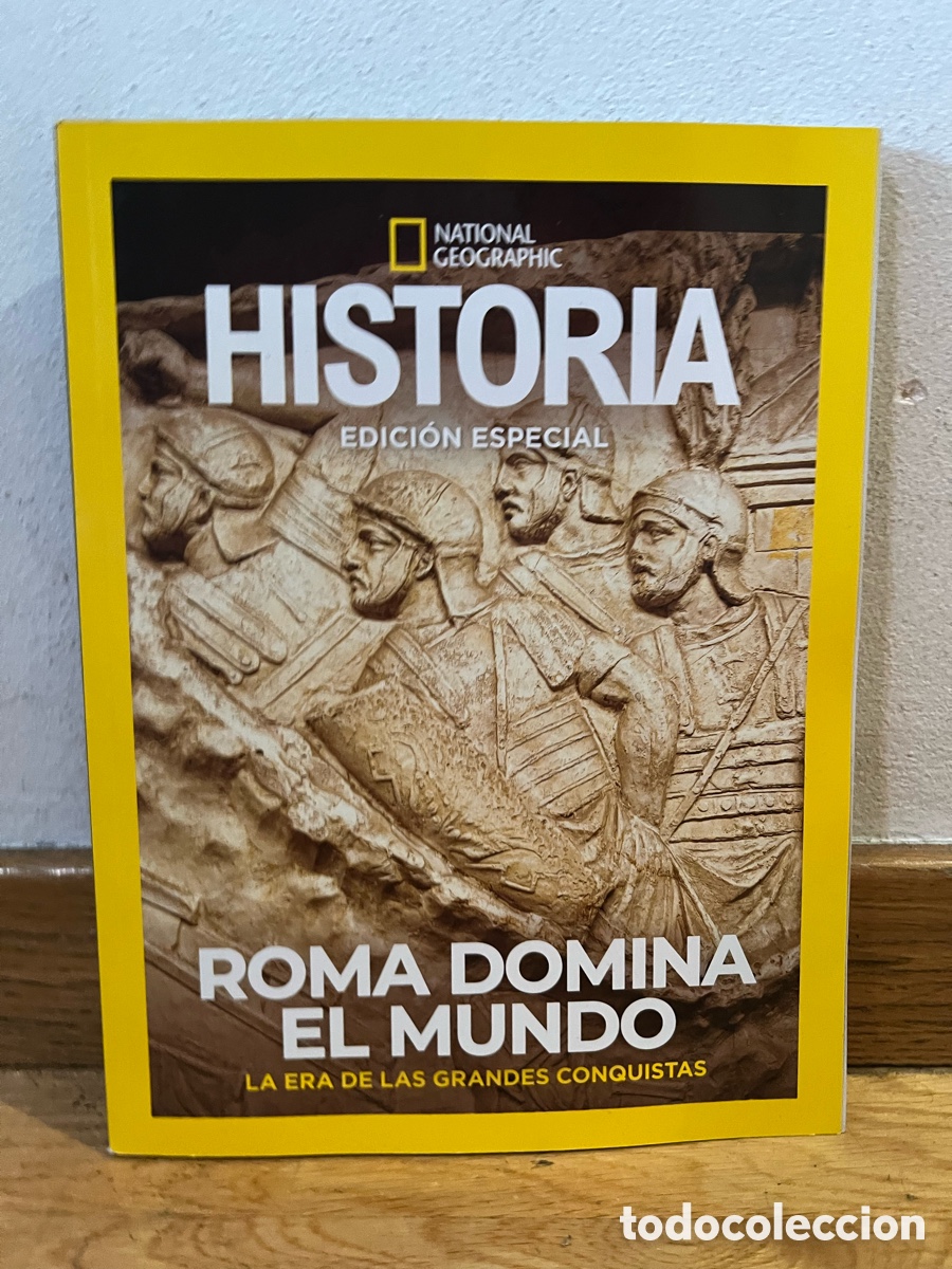Coleccionismo de National Geographic: NATIONAL GEOGRAPHIC HISTORIA EDICI&Oacute;N ESPECIAL ROMA DOMINA EL MUNDO