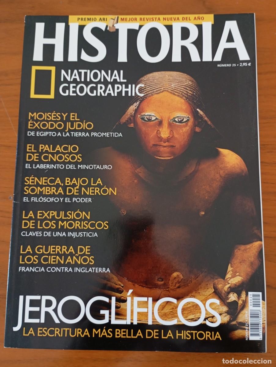 Coleccionismo de National Geographic: HISTORIA NATIONAL GEOGRAPHIC NUM 25. JEROGL&Iacute;FICOS, MOISES, CNOSOS, SENECA, GUERRA CIEN A&Ntilde;OS