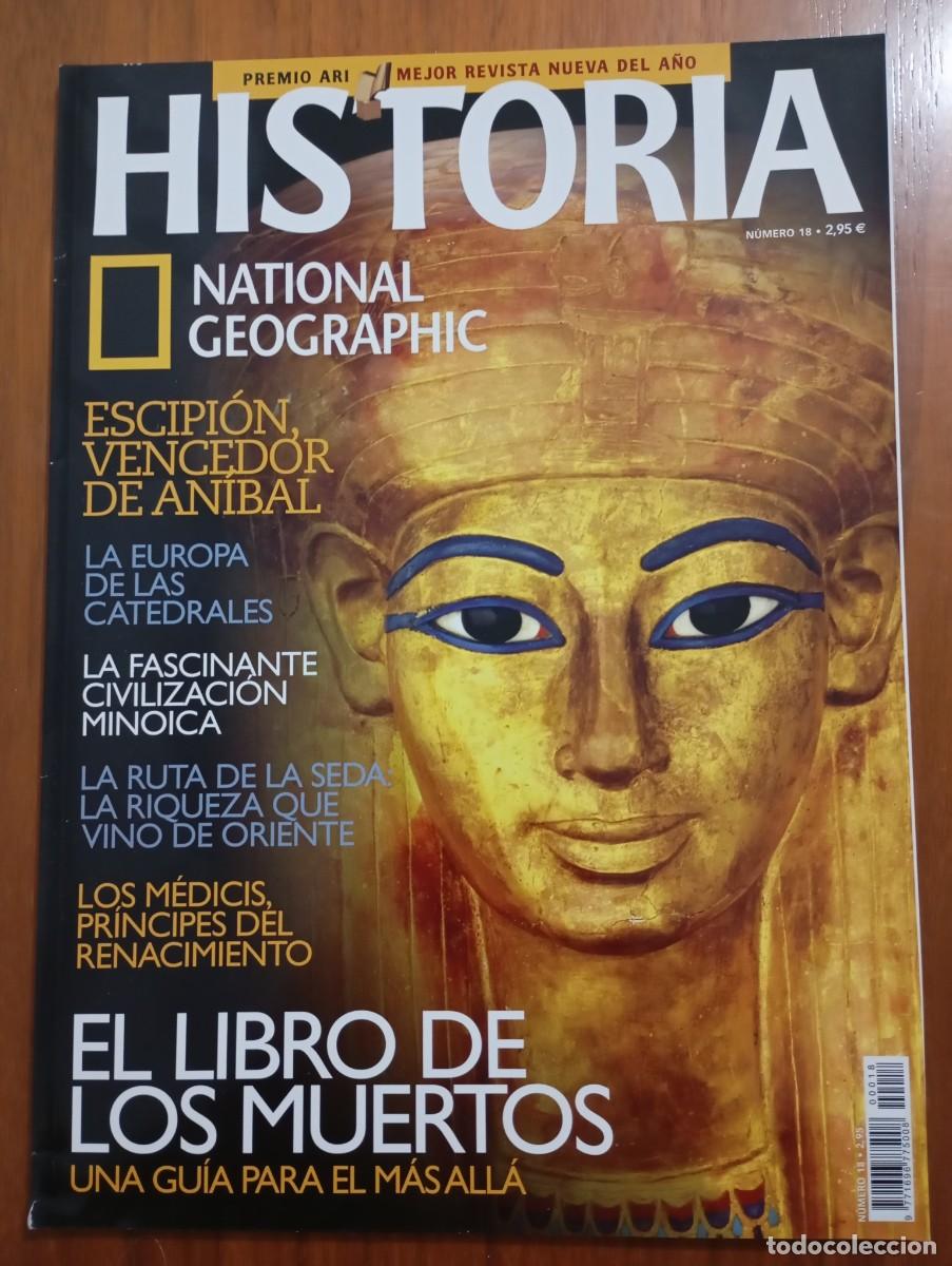 Coleccionismo de National Geographic: HISTORIA NATIONAL GEOGRAPHIC NUM 18. EL LIBEO DE LOS MUERTOS, ESCIPION, MINOICOS, RUTA DE LA SEDA