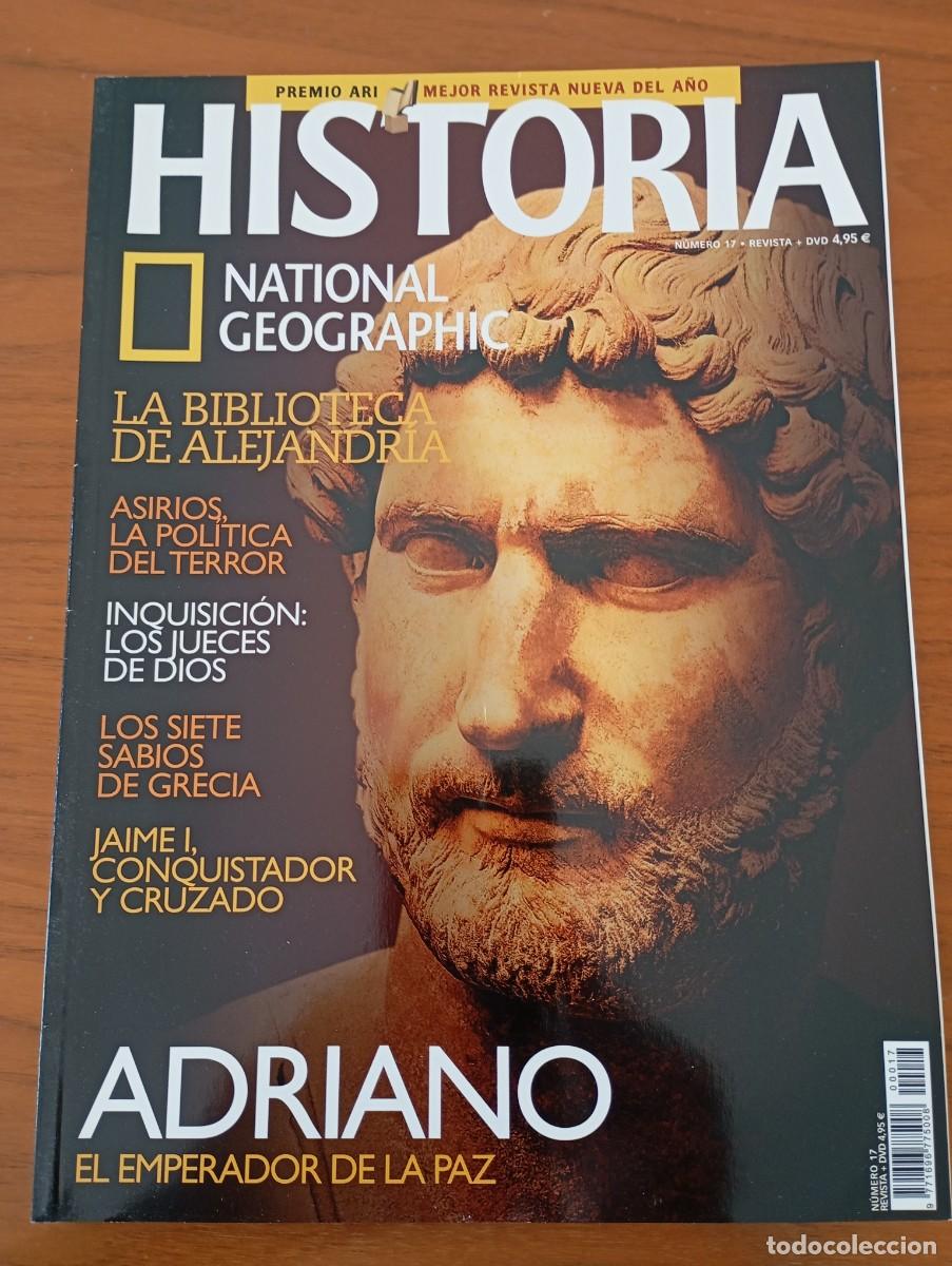 Coleccionismo de National Geographic: HISTORIA NATIONAL GEOGRAPHIC NUM 17. ADRIANO, BIBLIOTECA DE ALEJANDRIA, ASIRIOS, JAIME I