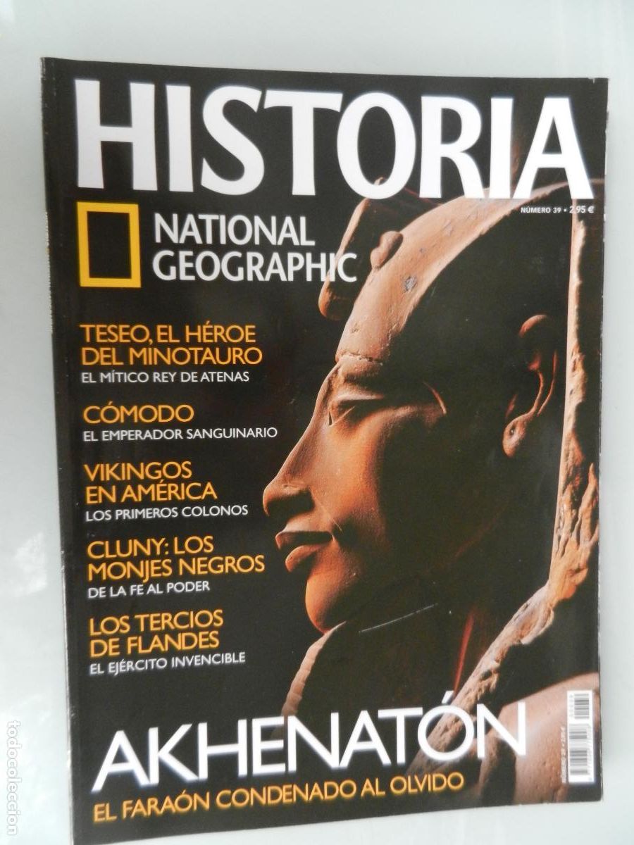 Coleccionismo de National Geographic: HISTORIA NATIONAL GEOGRAPHIC -REVISTA N&ordm; 39 - AKHENAT&Oacute;N - EL FARAON CONDENADO