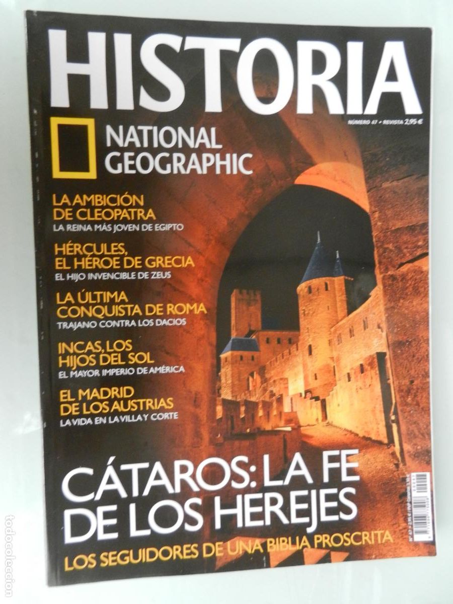 Coleccionismo de National Geographic: HISTORIA NATIONAL GEOGRAPHIC -REVISTA 47 - C&Aacute;TAROS : LA FE DE LOS HEREJES