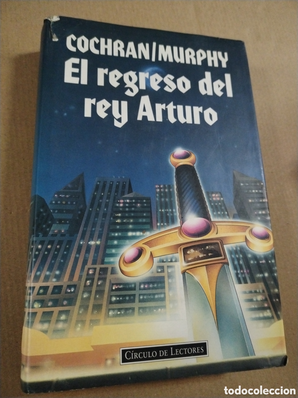 Coleccionismo de National Geographic: EL REGRESO DEL REY ARTURO, MOLLY COCHRAN, WARREN MURPHY