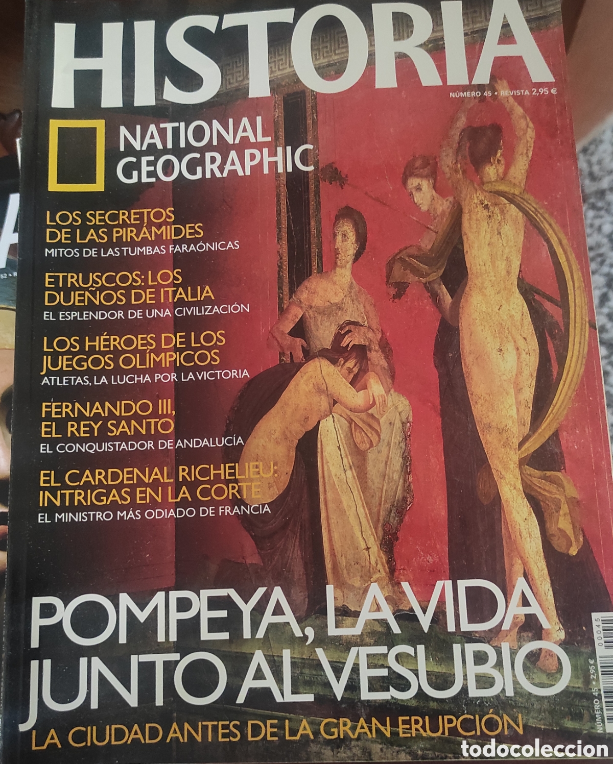 Coleccionismo de National Geographic: Pompeya, la vida junto al Vesubio.