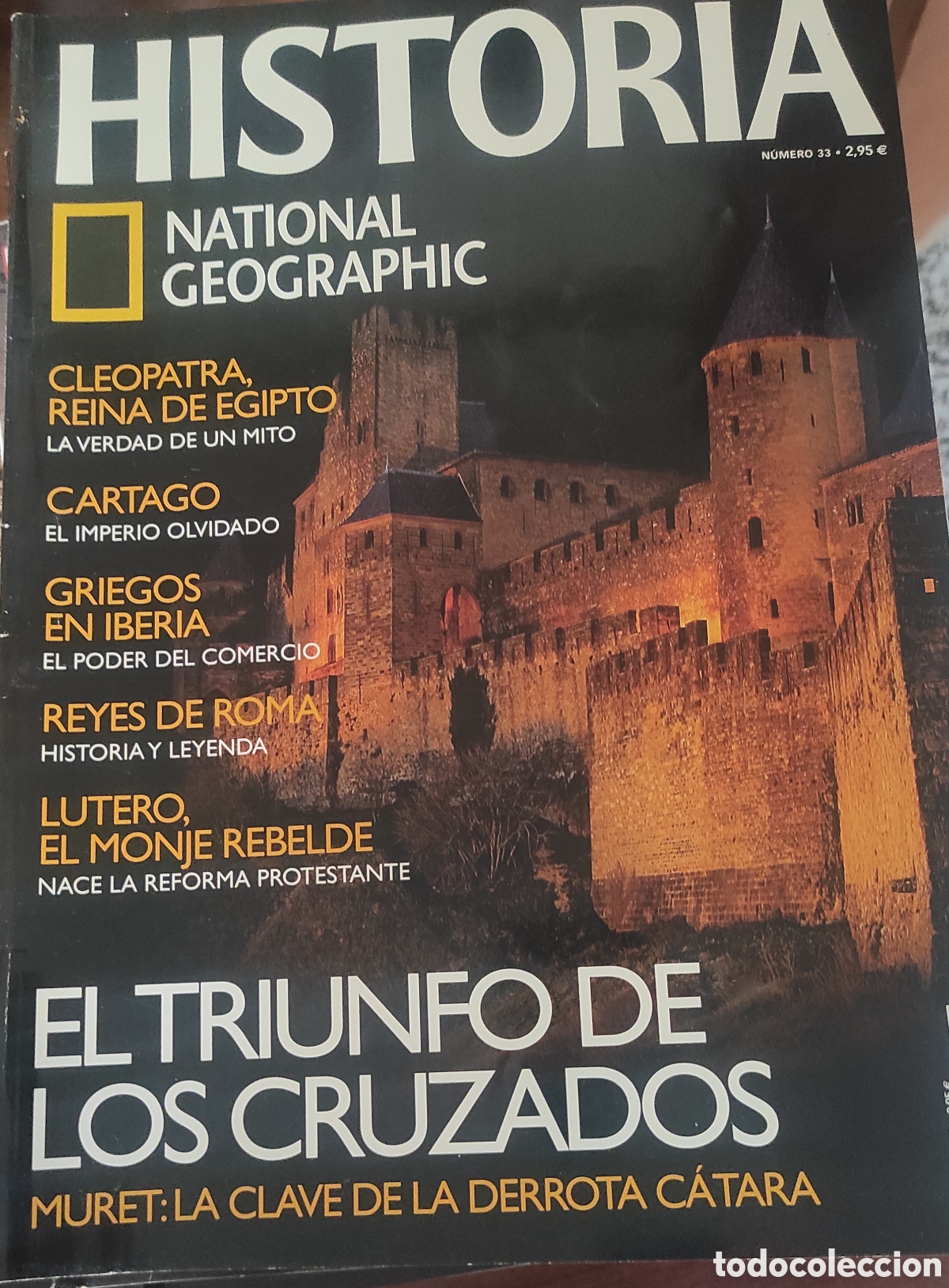 Coleccionismo de National Geographic: El triunfo de los cruzados.