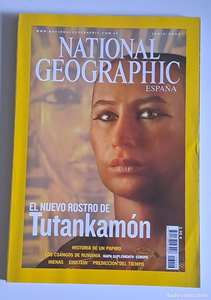 Coleccionismo de National Geographic: NATIONAL GEOGRAPHIC. JUNIO 2005 - EL NUEVO ROSTRO DE TUTANKAMON
