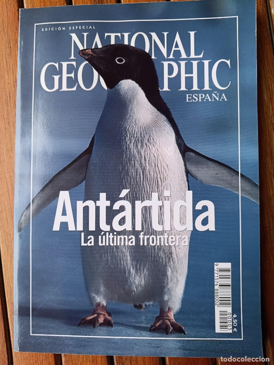 Coleccionismo de National Geographic: LA ANT&Aacute;RTIDA, LA ULTIMA FRONTERA. MONOGR&Aacute;FICO NATIONAL GEOGRAPHIC