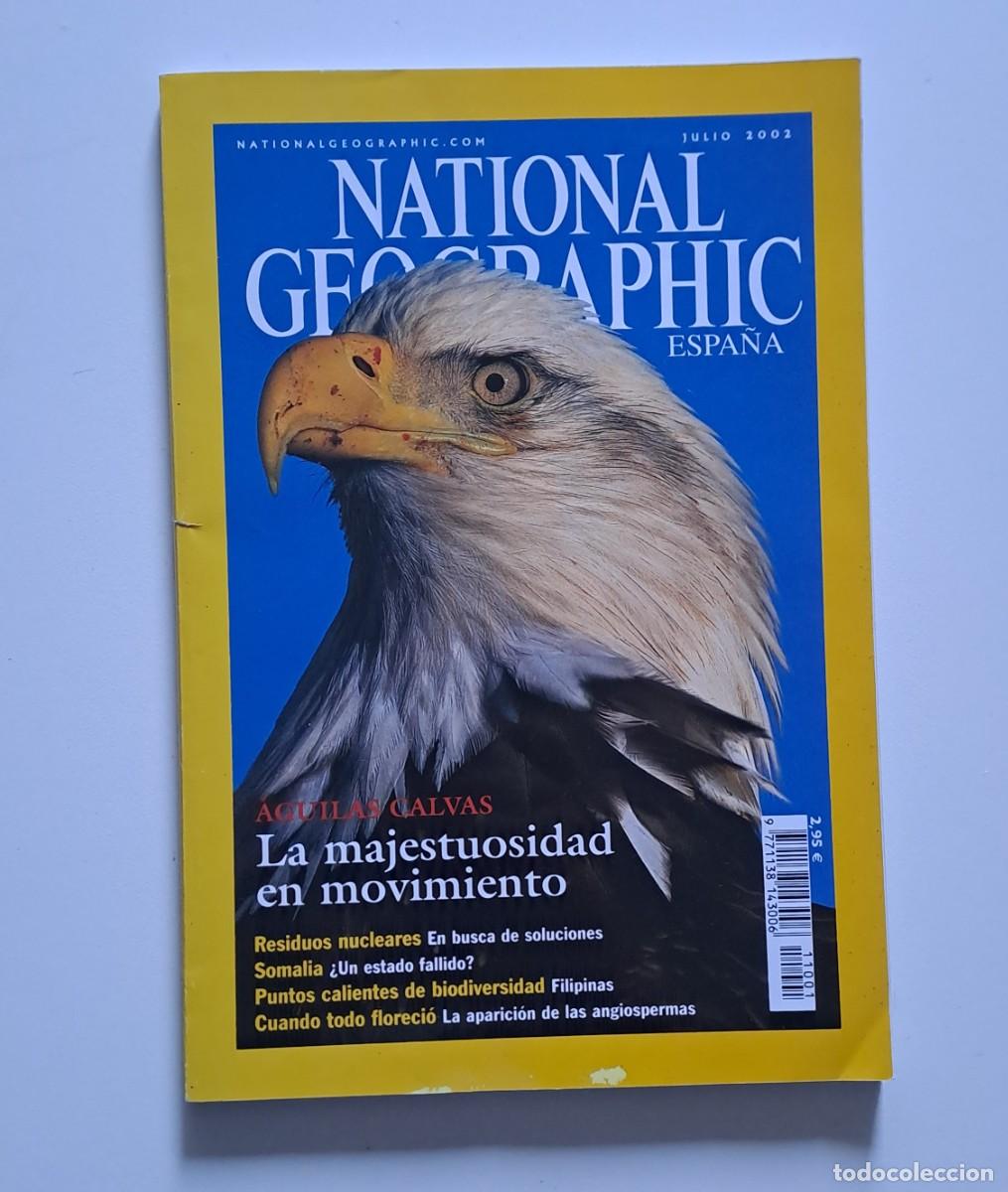 Coleccionismo de National Geographic: NATIONAL GEOGRAPHIC. JULIO 2002 - AGUILAS CALVAS . LA MAJESTUOSIDAD EN MOVIMIENTO