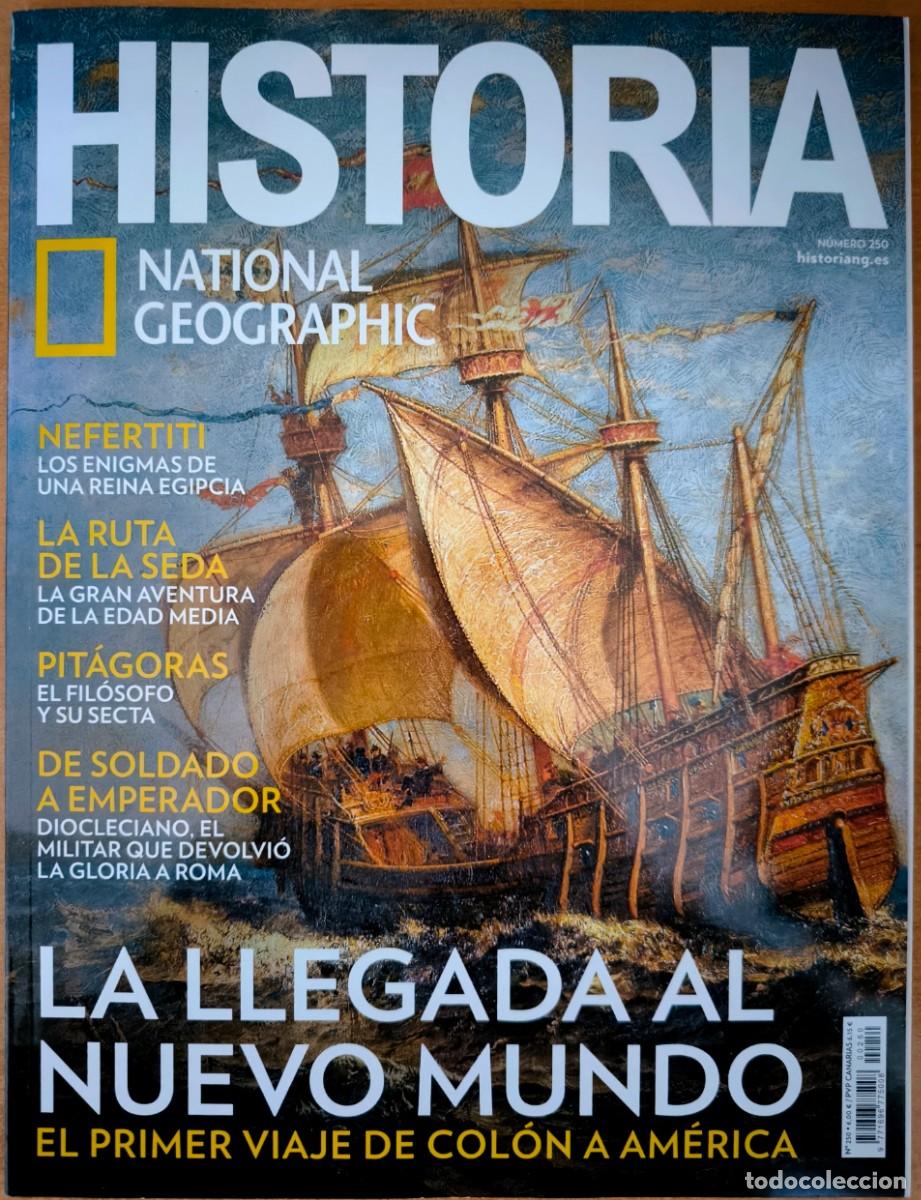 Coleccionismo de National Geographic: Historia National Geographic 250 - La Llegada al Nuevo Mundo