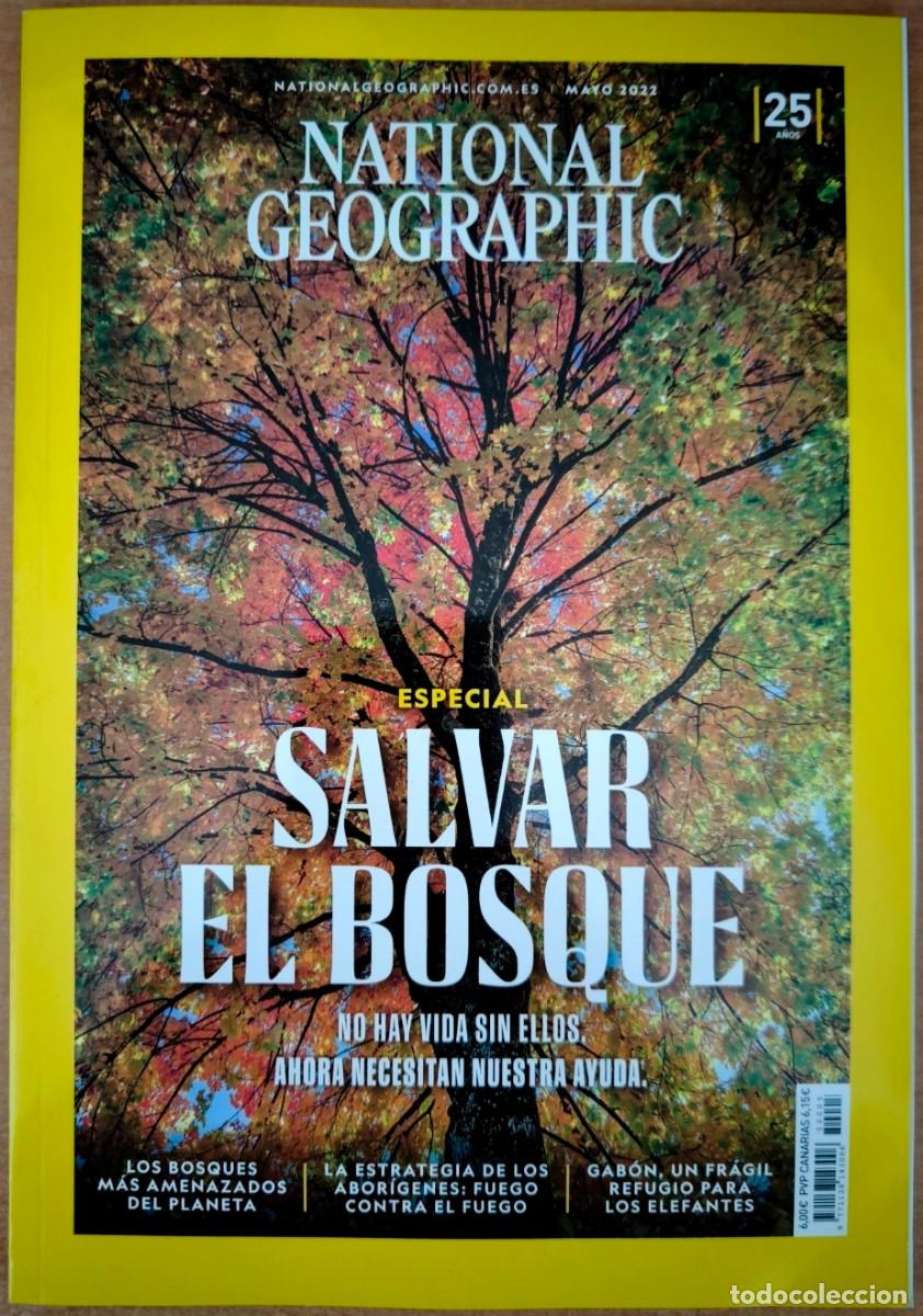 Coleccionismo de National Geographic: National Geographic Mayo 2022 - Salvar el Bosque