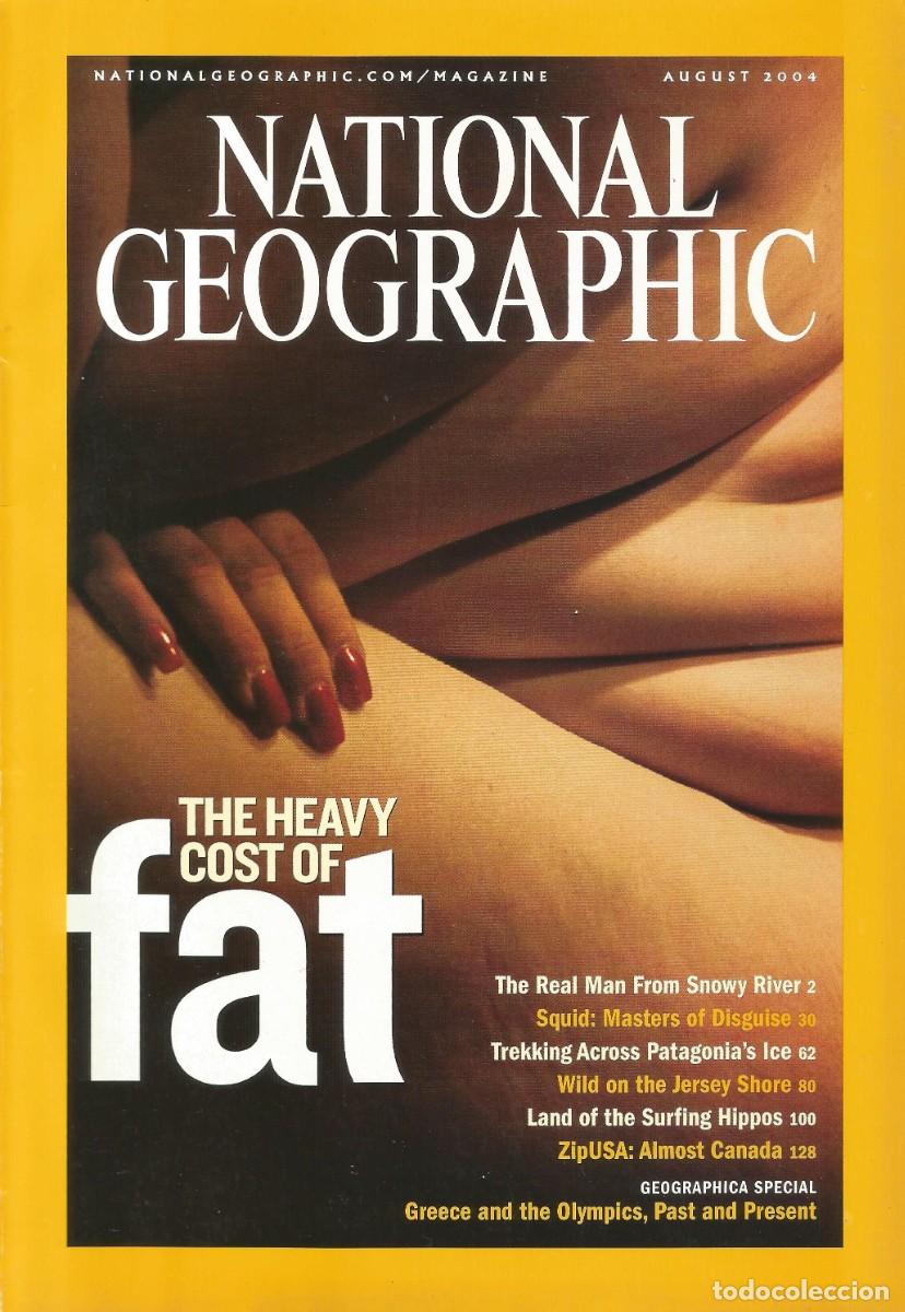Coleccionismo de National Geographic: Revista National Geographic - The Heavy Cost of Fat - Vol. 206, No. 2, August 2004 - Edi. en ingl&eacute;s