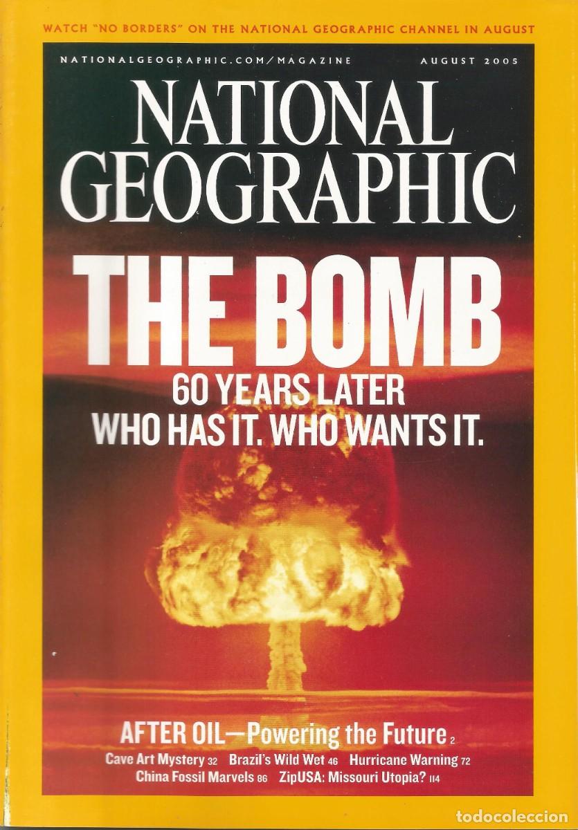 Coleccionismo de National Geographic: Revista National Geographic - The Bomb - Vol. 208, No. 2, August 2005 - Edici&oacute;n en ingl&eacute;s