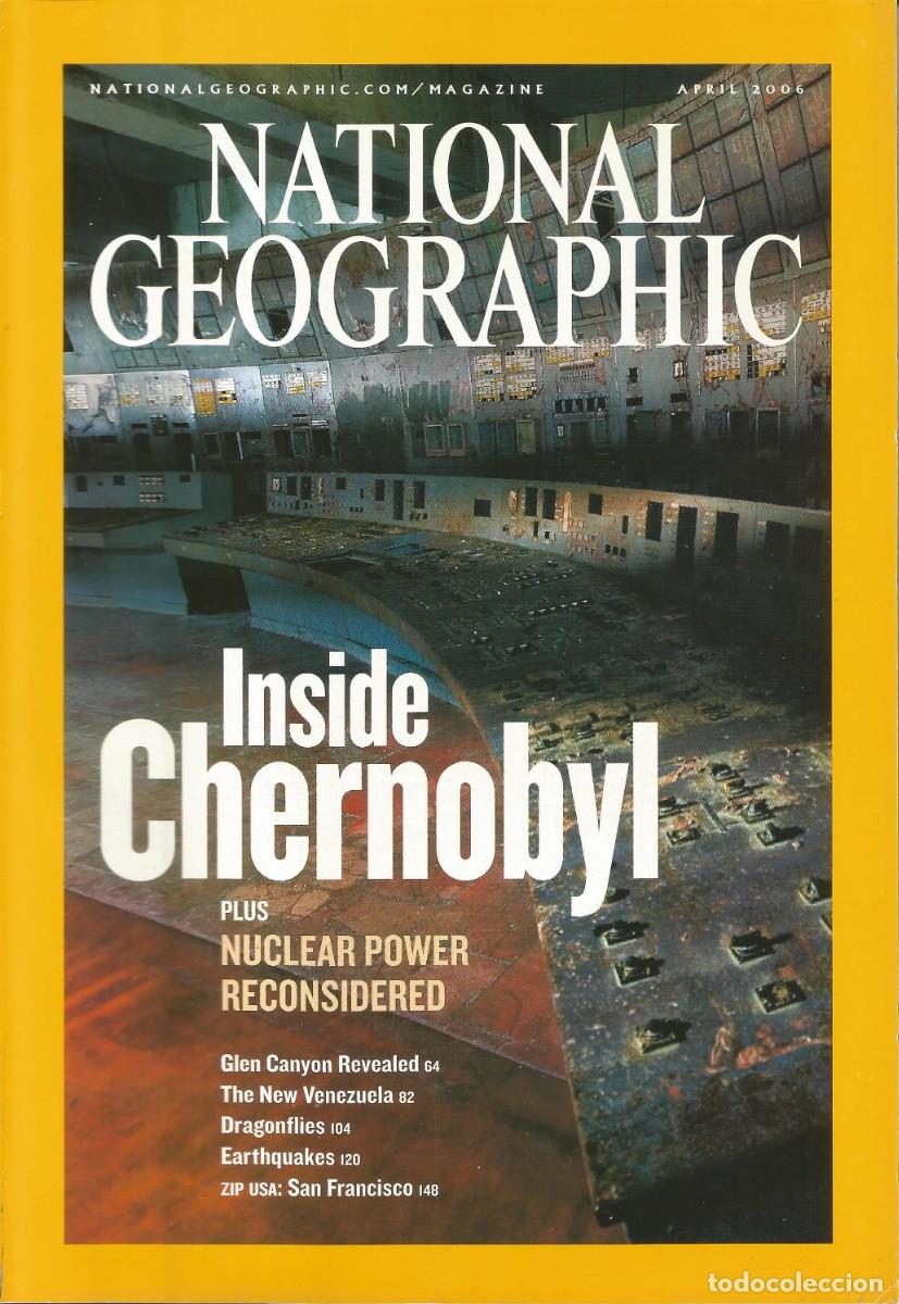 Coleccionismo de National Geographic: Revista National Geographic - Inside Chernobyl - Vol.209, No. 4, April 2006 - Edici&oacute;n en ingl&eacute;s