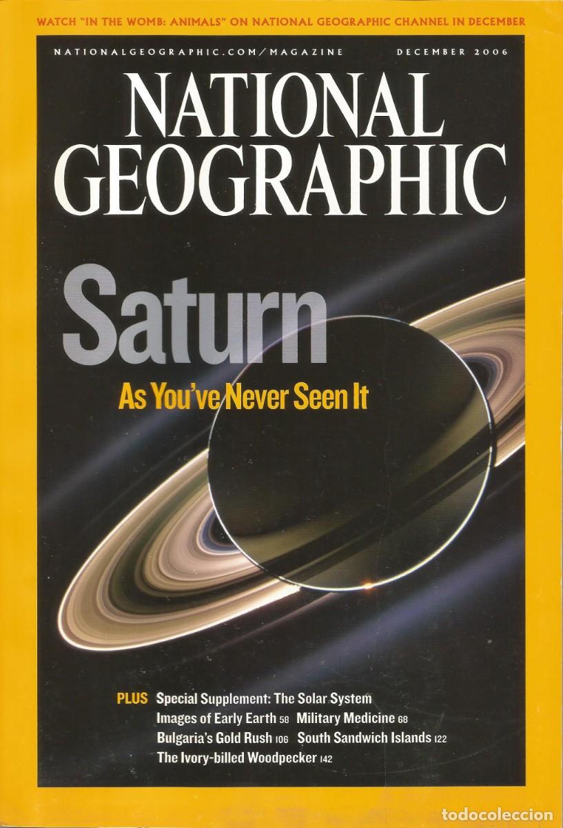 Coleccionismo de National Geographic: Revista National Geographic - Saturn As You've - Vol.210, No. 6, December 2006 - Edici&oacute;n en ingl&eacute;s