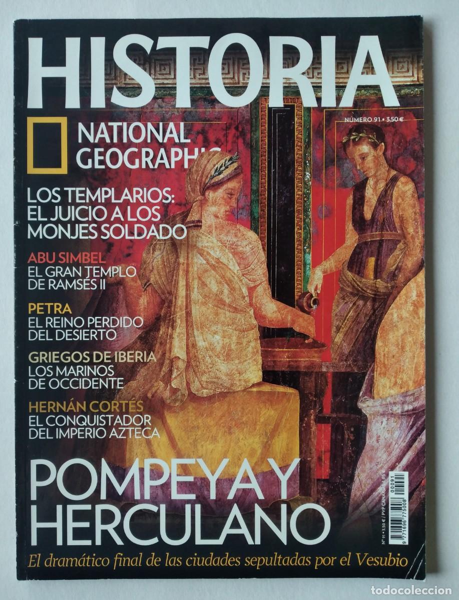 Coleccionismo de National Geographic: REVISTA: Historia National Geographic n&ordm; 91 -Pompeya y Herculano