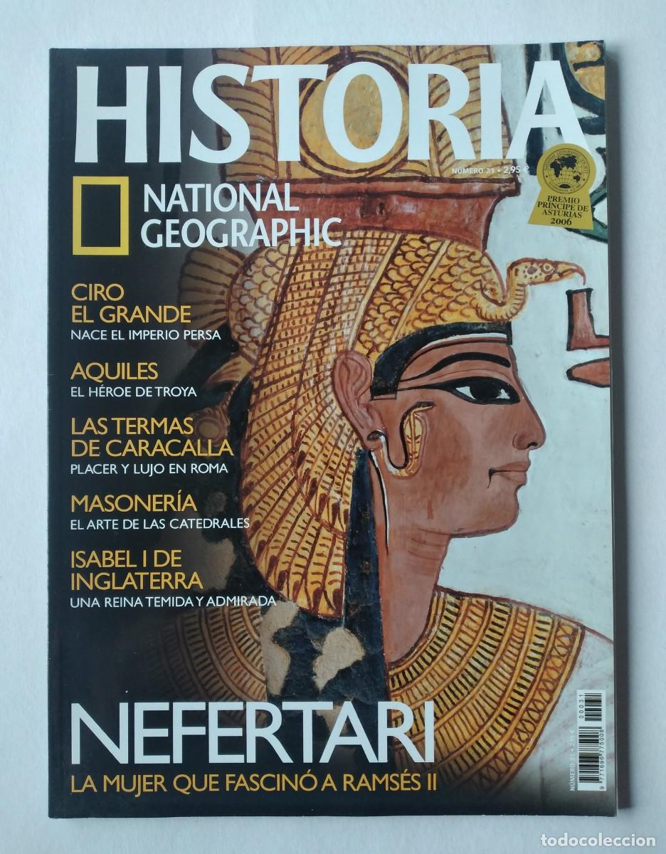 Coleccionismo de National Geographic: REVISTA: Historia National Geographic n&ordm; 31 -Nefertari