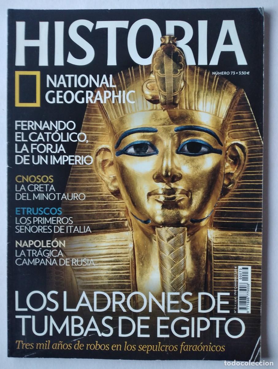 Colecionismo da National Geographic: REVISTA: Historia National Geographic n&ordm; 73 -Los ladrones de Tumbas de Egipto