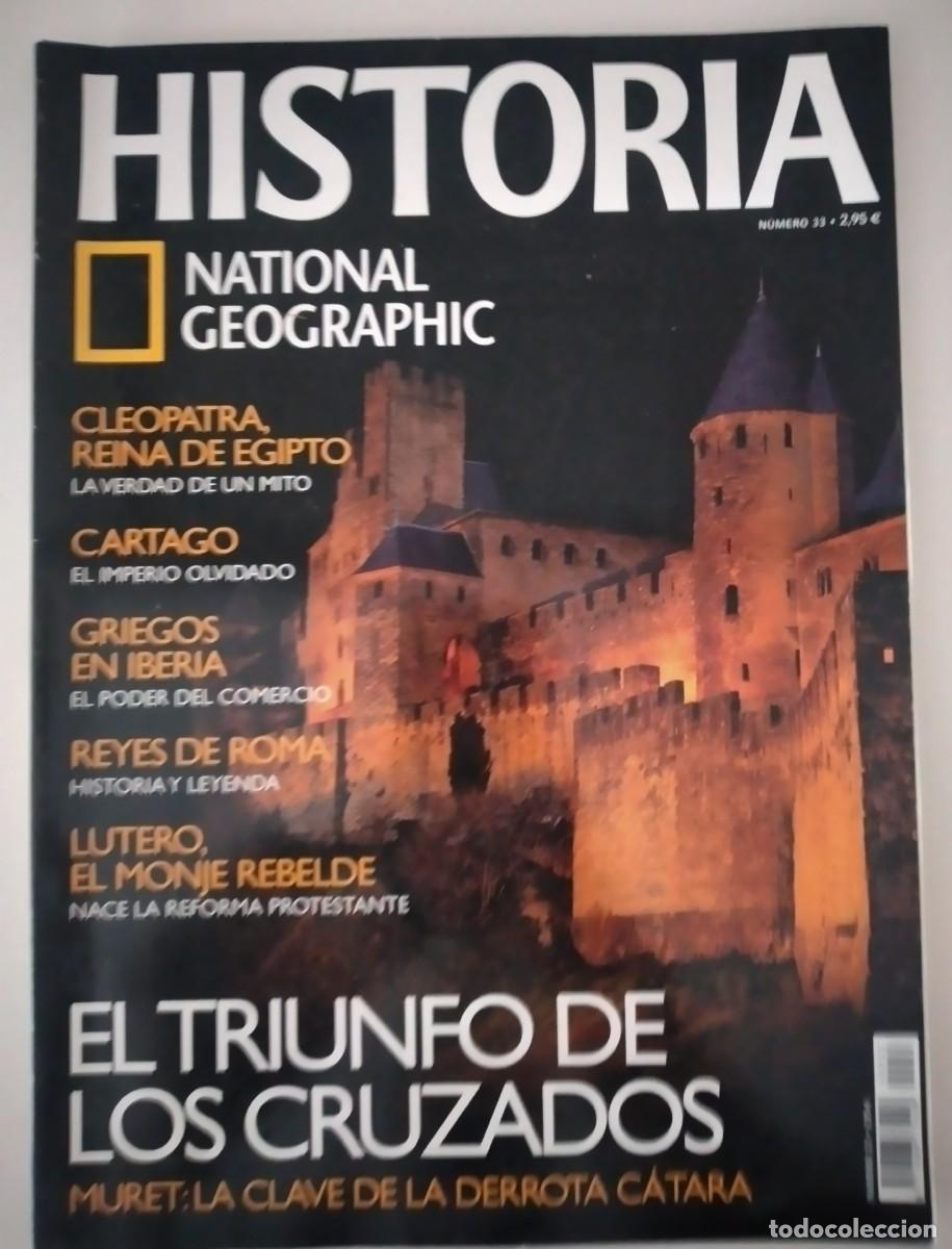 Coleccionismo de National Geographic: REVISTA: Historia National Geographic n&ordm; 33 -El triunfo de los cruzados