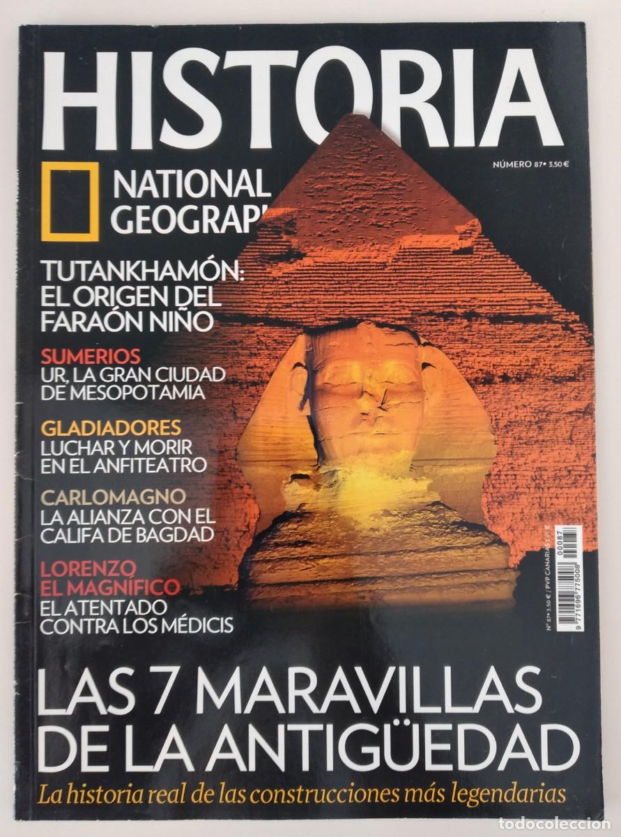 Coleccionismo de National Geographic: REVISTA: Historia National Geographic n&ordm; 87 -Las siete maravillas de la Antig&uuml;edad