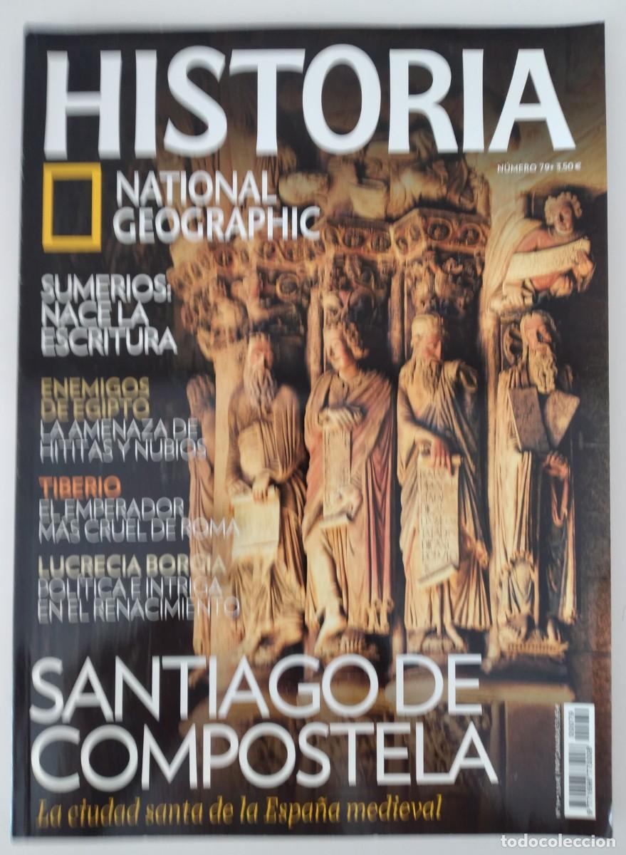 Coleccionismo de National Geographic: REVISTA: Historia National Geographic n&ordm; 79 -Santiago de Compostela