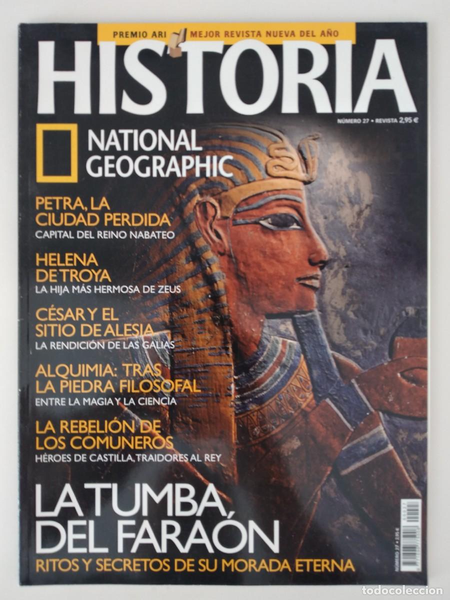 Collection of National Geographic: REVISTA: Historia National Geographic n&ordm; 27 -La tumba del fara&oacute;n