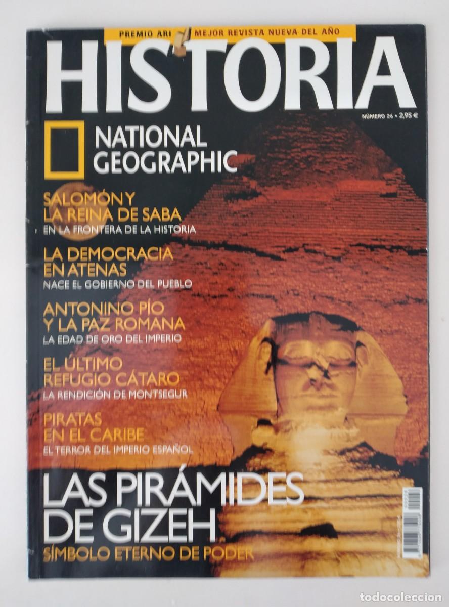 Collection of National Geographic: REVISTA: Historia National Geographic n&ordm; 26 -Las pir&aacute;mides de Gizeh