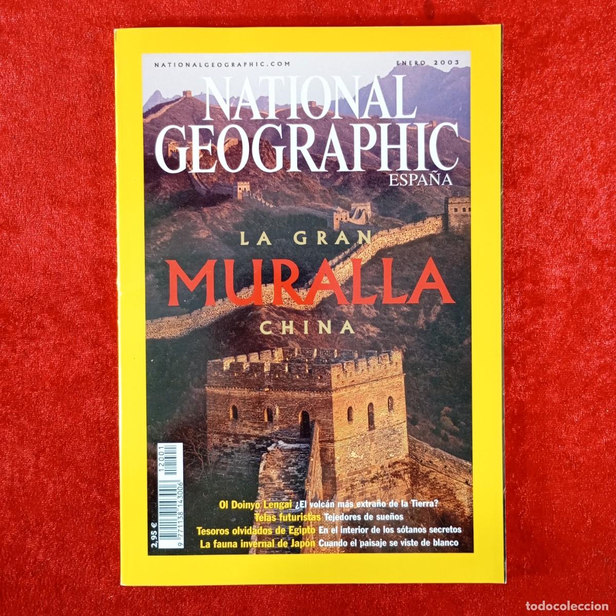 Coleccionismo de National Geographic: NATIONAL GEOGRAPHIC - ESPA&Ntilde;A - LA GRAN MURALLA CHINA - ENERO 2003 / 6674