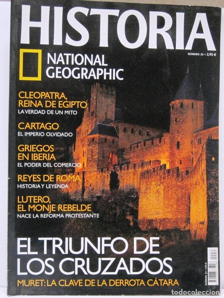 Coleccionismo de National Geographic: HISTORIA - N&ordm; 33 - EL TRIUNFO DE LOS CRUZADOS