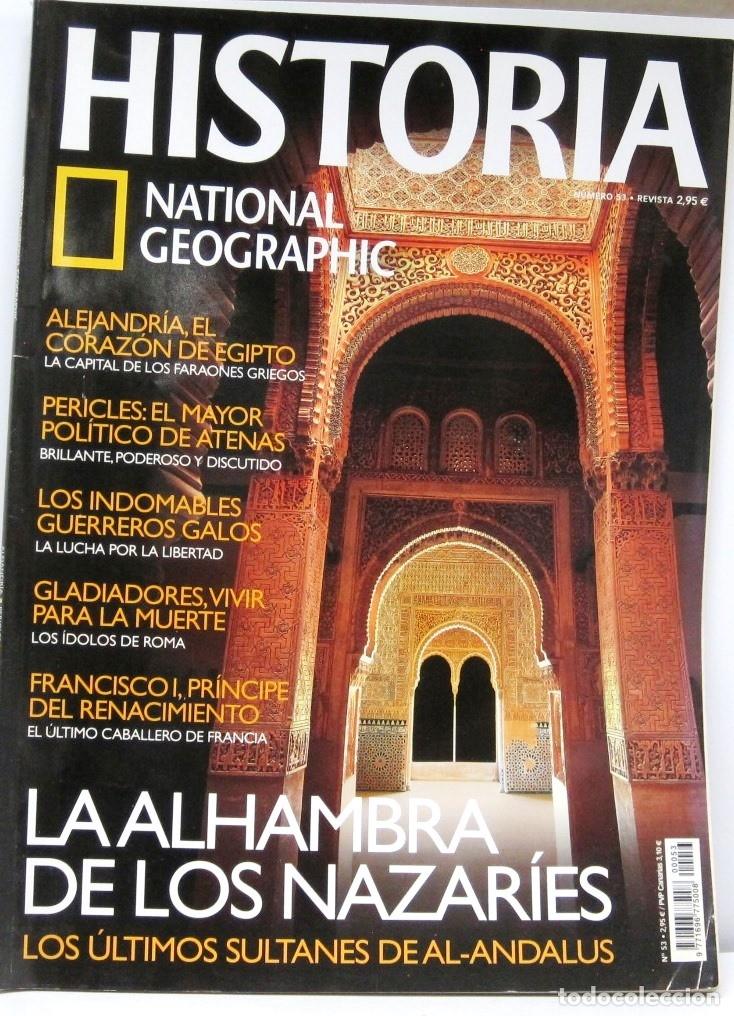 Coleccionismo de National Geographic: HISTORIA - N&ordm; 53 - LA ALAMBRA DE LOS NAZARIES