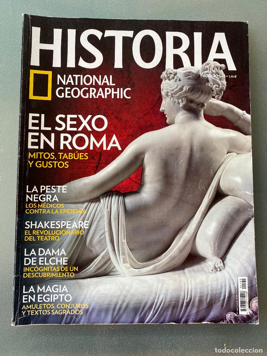 Coleccionismo de National Geographic: Revista 'Historia National Geographic', n&ordm; 149. Sexo en Roma en portada. Buen estado.
