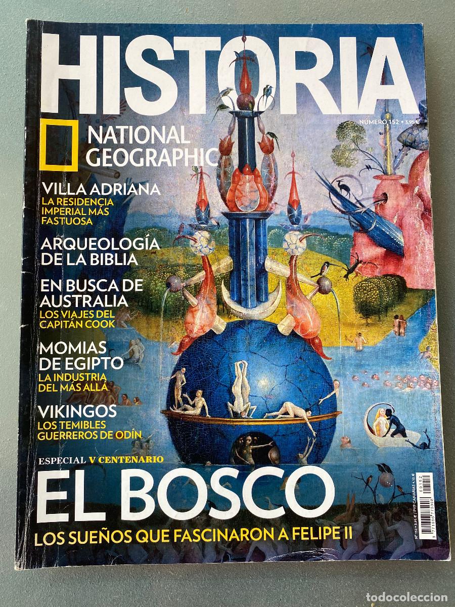 Coleccionismo de National Geographic: Revista 'Historia National Geographic', n&ordm; 152. Pintor El Bosco en portada. Buen estado.