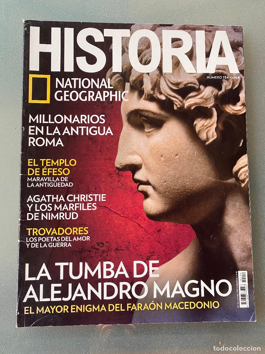 Coleccionismo de National Geographic: Revista 'Historia National Geographic', n&ordm; 154. La tumba de Alejandro Magno en portada. Buen estado.