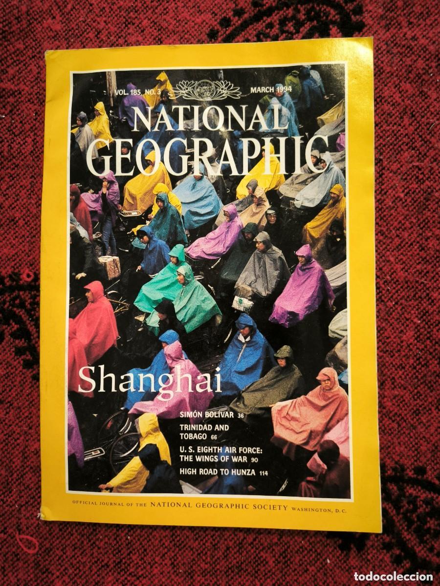 Coleccionismo de National Geographic: National Geographic En Ingl&eacute;s Marzo 1994 Shangh&aacute;i Sim&oacute;n Bol&iacute;var Trinidad Pakist&aacute;n