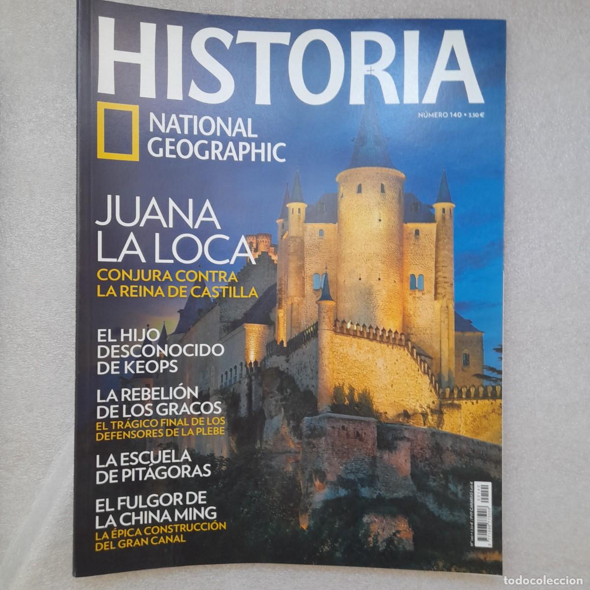 Coleccionismo de National Geographic: juana la loca keops rebeli&oacute;n de los gracos pit&aacute;goras ChRevista national geographic num 140 historia.