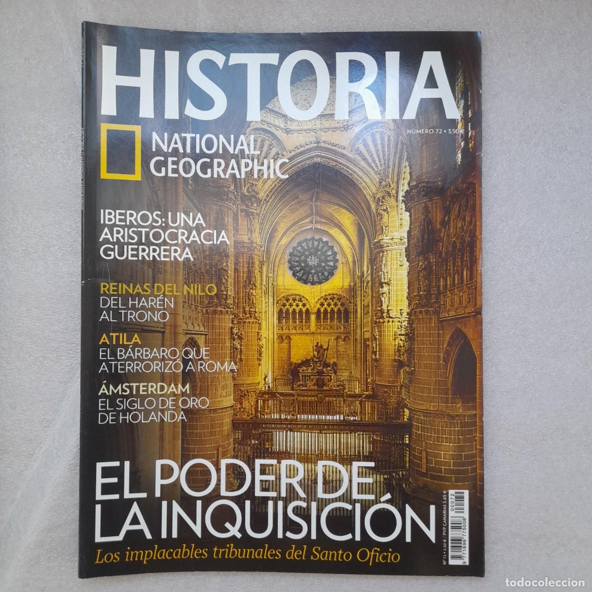 Coleccionismo de National Geographic: &iacute;beros, reinas del nilo, atila, &Aacute;msterdam. inquisici&oacute;n national geographic num 72 historia.