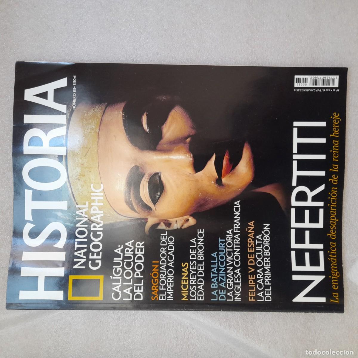 Coleccionismo de National Geographic: cal&iacute;gula sarg&oacute;n primero mis cenas. batalla azingcourt felipe v national geographic num 83 historia.