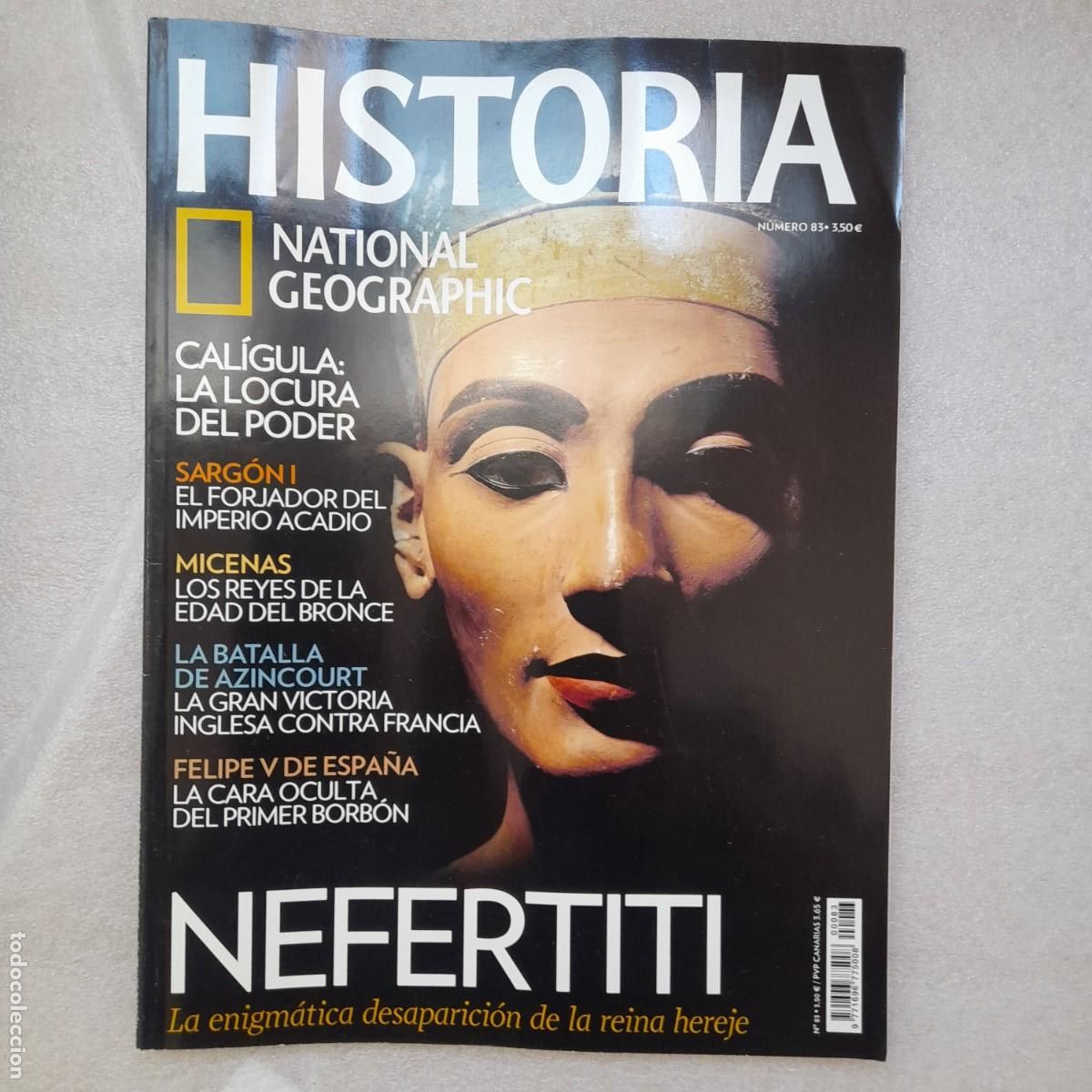 Coleccionismo de National Geographic: cal&iacute;gula sarg&oacute;n primero mis cenas. batalla azingcourt felipe v national geographic num 83 historia.