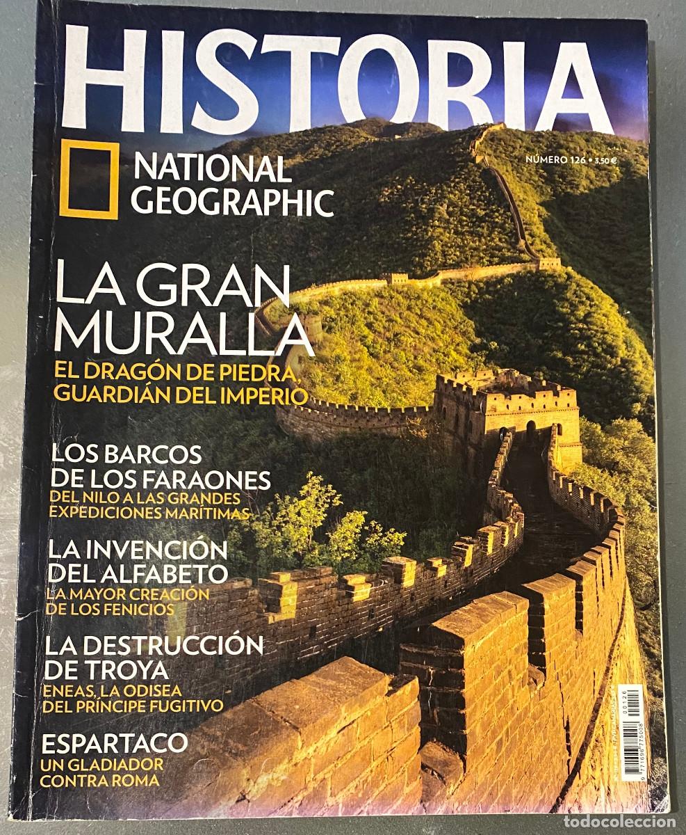 Coleccionismo de National Geographic: Revista 'Historia National Geographic', n&ordm; 126. Gran Muralla China en portada. 100 p&aacute;gs. Buen estado