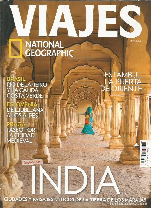 Coleccionismo de National Geographic: REVISTA VIAJES NATIONAL GEOGRAPHIC INDIA BRASIL ESLOVENIA PRAGA ESTAMBUL LA PUERTA DE ORIENTE