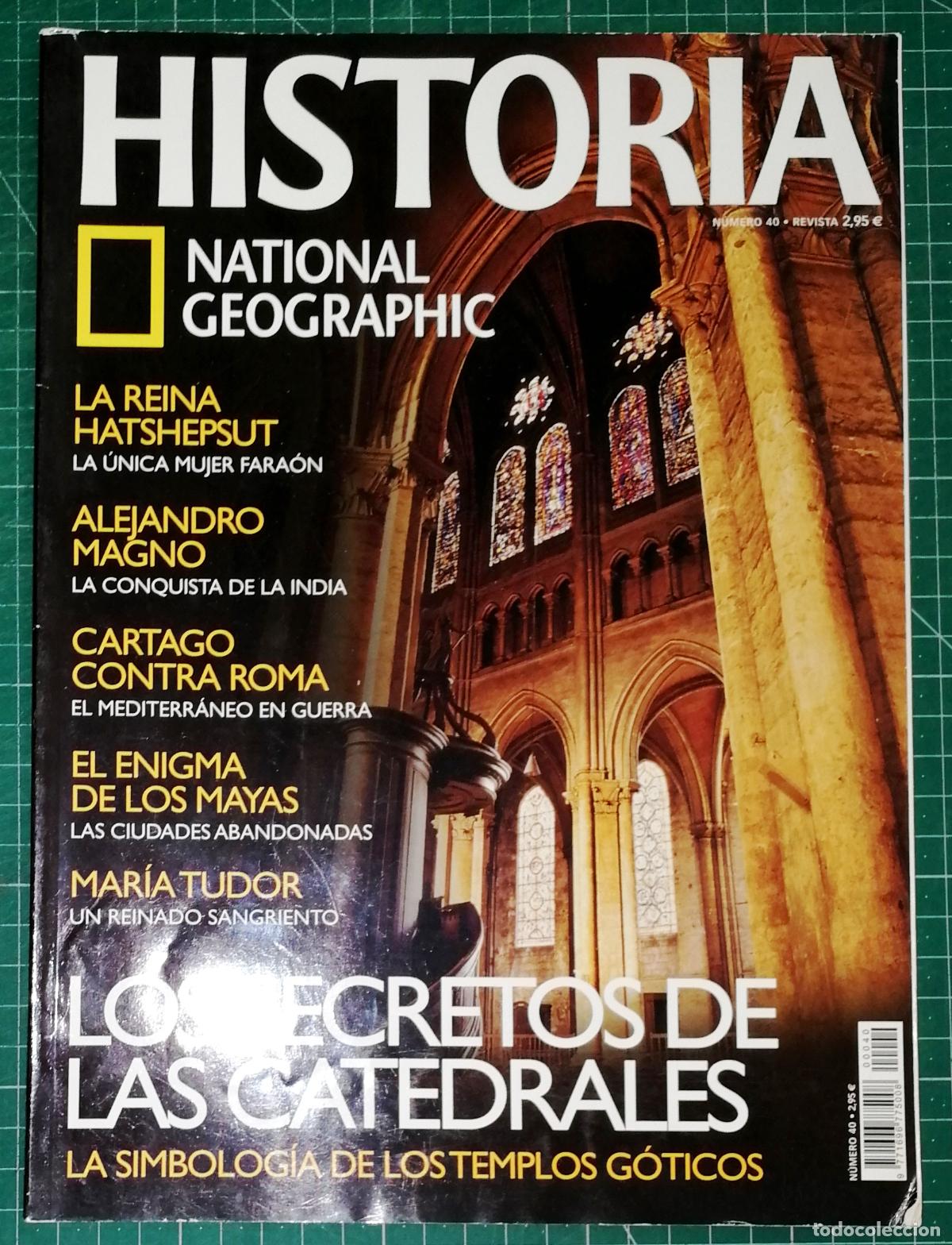 Coleccionismo de National Geographic: REVISTA HISTORIA NATIONAL GEOGRAPHIC. N&ordm; 40. - RBA Revistas, ca. 2007