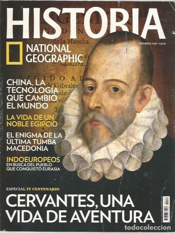 Coleccionismo de National Geographic: REVISTA NATIONAL GEOGRAPHIC HISTORIA 148 CERVANTES UNA VIDA DE AVENTURA
