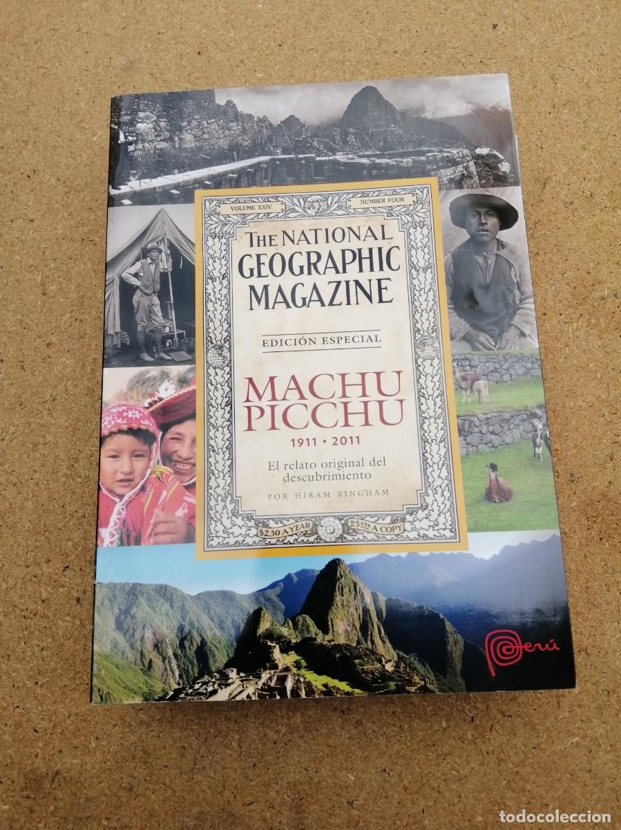 Coleccionismo de National Geographic: THE NATIONAL GEOGRAPHIC MAGAZINE. MACHU PICCHU (ESCRITO EN INGLES)