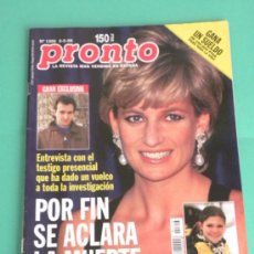 Coleccionismo de Revista Pronto: REVISTA PRONTO 2/5/1998 MUERTE DIANA LADY DI ,ANDRÉS PAJARES,ALEJANDRO SANZ, PACO RABAL. JURADO. Lote 27574294