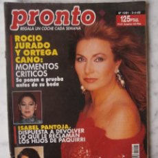 Coleccionismo de Revista Pronto: ROCIO JURADO - ISABEL PANTOJA - AMPARO MUÑOZ - NATI ABASCAL. Lote 45173414