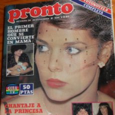 Coleccionismo de Revista Pronto: PRONTO Nº 534 DE 1982- CAROLINA MONACO, EUGENIO, ALAIN DELON, DALLAS, MARADONA, CARMEN MAURA, FOFITO. Lote 57489583